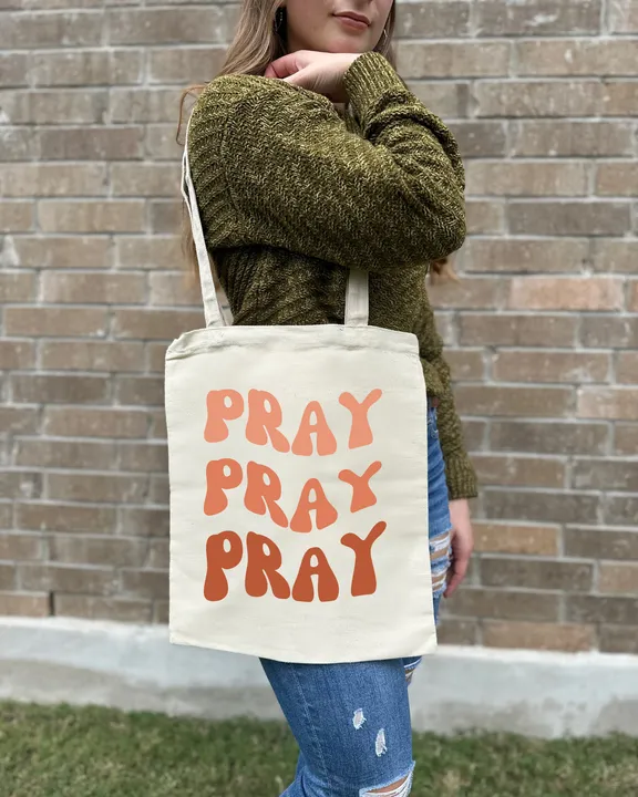 Pray Pray Pray Canvas Bag