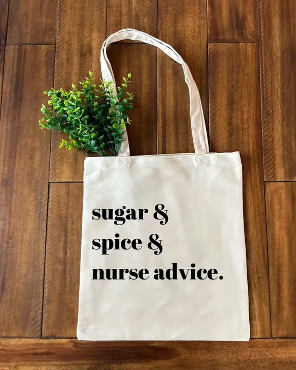 Sugar, Spice, Nurse Canvas Bag