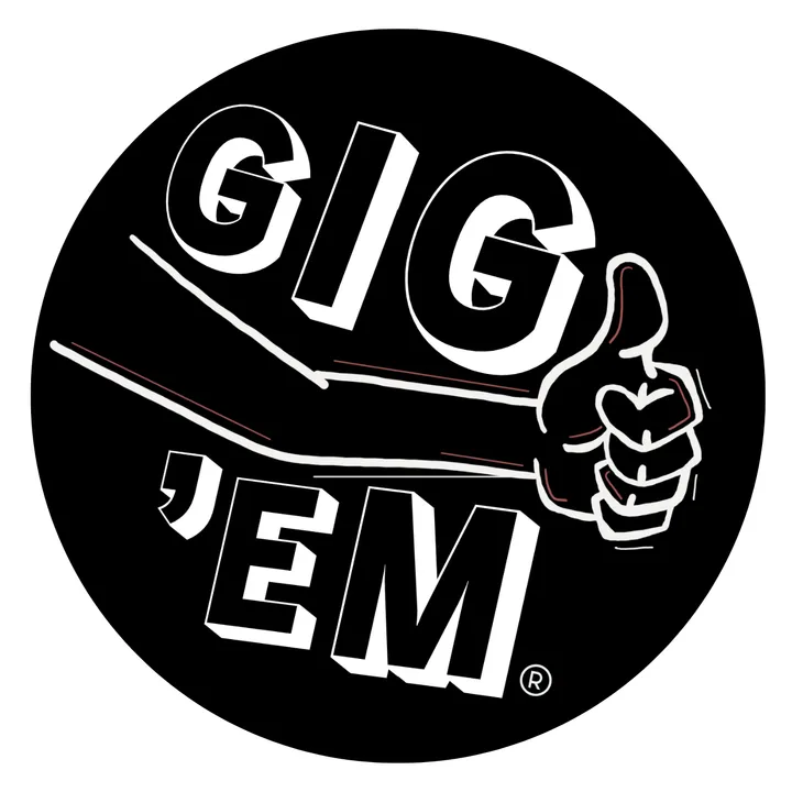 Gig 'Em - 3" Button