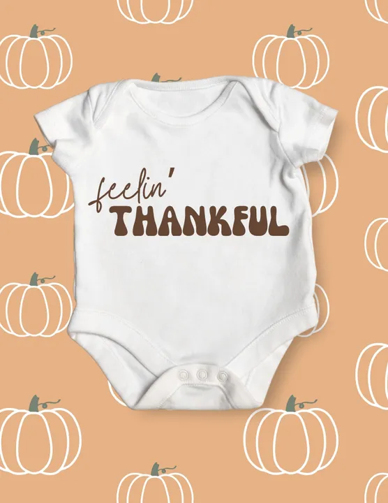 Feelin' Thankful Onesie