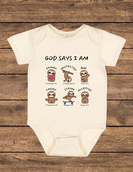 God Says I am - Sloth Onesie