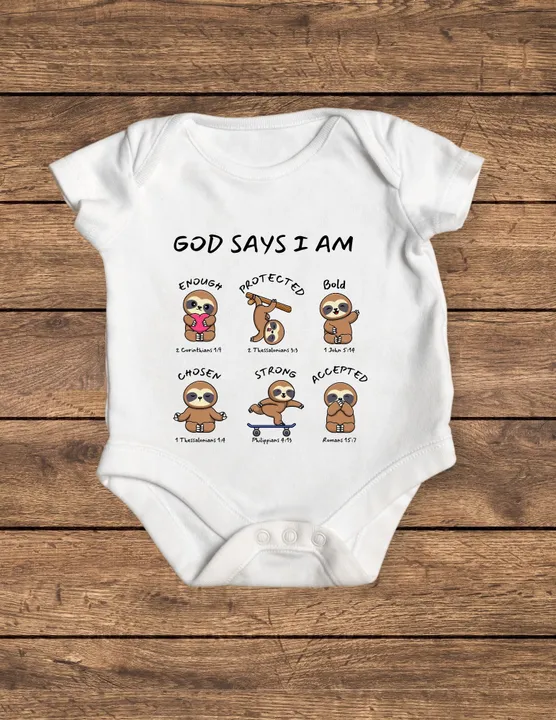 God Says I am - Sloth Onesie