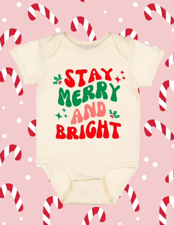 Stay Merry and Bright Onesie