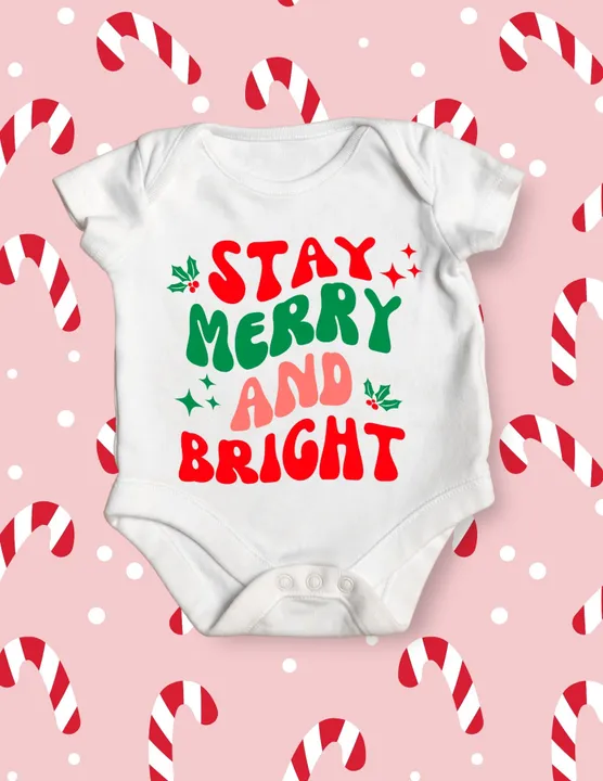 Stay Merry and Bright Onesie