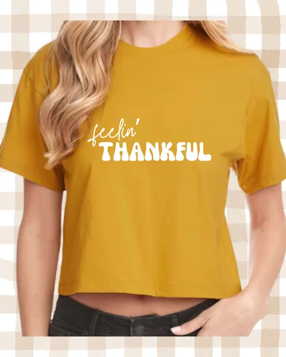 Feelin' Thankful Short Sleeve - White Lettering